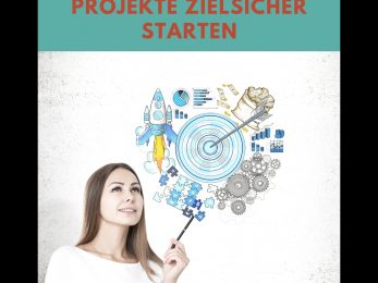 Projekte zielsicher starten (2)