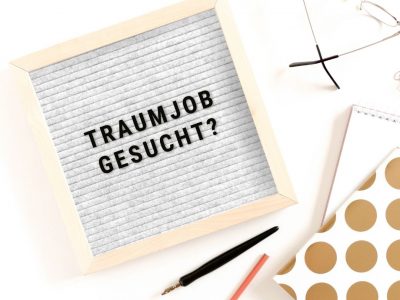 Traumjob gesucht_